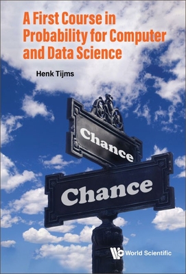 A First Course in Probability for Computer and Data Science - Tijms Henk