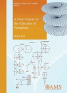 A First Course in the Calculus of Variations