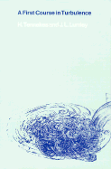 A First Course in Turbulence