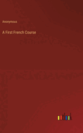 A First French Course