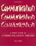 A First Look at Communication Theory
