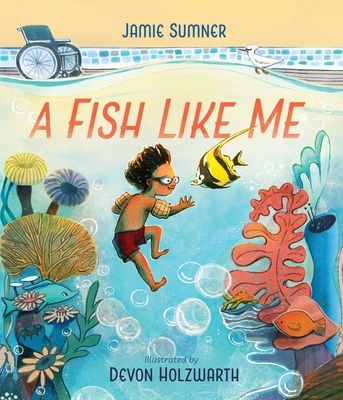 A Fish Like Me - Sumner, Jamie
