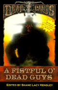 A Fist Full O' Dead Guys