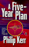 A Five Year Plan