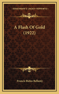 A Flash of Gold (1922)