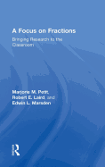 A Focus on Fractions: Bringing Research to the Classroom