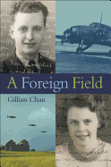 A Foreign Field - Chan, Gillian