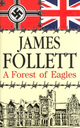 A Forest of Eagles