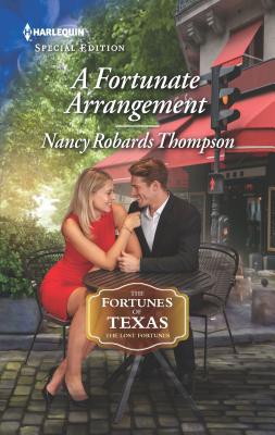 A Fortunate Arrangement - Thompson, Nancy Robards