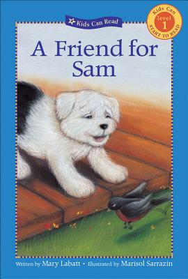A Friend for Sam - Labatt, Mary