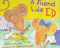 A Friend Like Ed