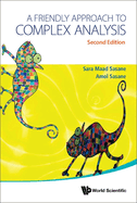 A Friendly Approach To Complex Analysis