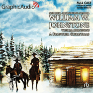 A Frontier Christmas [Dramatized Adaptation]