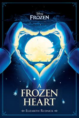 A Frozen Heart - Rudnick, Elizabeth