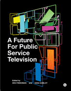 A Future for Public Service Television