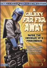 A Galaxy Far, Far Away