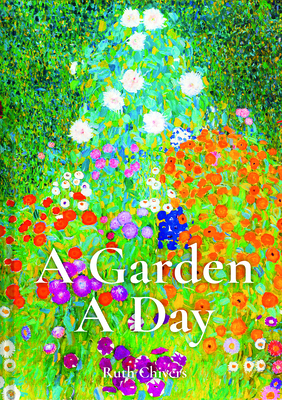 A Garden a Day - Chivers, Ruth