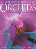 A Gardener's Directory of Orchids