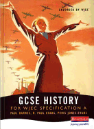 A GCSE History for Wjec Specification