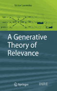 A Generative Theory of Relevance