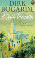 A Gentle Occupation