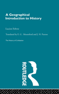 A Geographical Introduction to History
