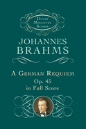 A German Requiem Op.45