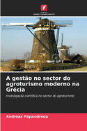 A gest?o no sector do agroturismo moderno na Gr?cia