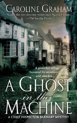 A Ghost in the Machine - Graham, Caroline