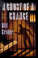 A Ghost of a Chance