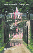 A Ghost of a Chance