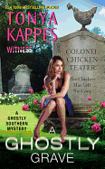 A Ghostly Grave: A Ghostly Southern Mystery