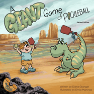 A Giant Game of Pickleball: Second Edition