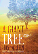 A Giant Tree Has Fallen: Tributes to Ali Al-Amin Mazui
