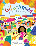 A Gift for Amma: Market Day in India