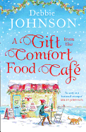 A Gift from the Comfort Food Caf�