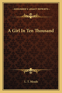 A Girl in Ten Thousand
