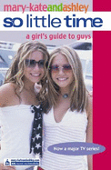 A Girl's Guide to Guys