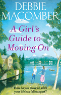 A Girls Guide to Moving On