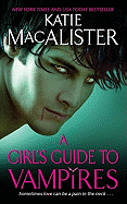 A Girl's Guide to Vampires
