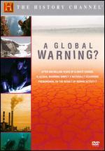 A Global Warning?