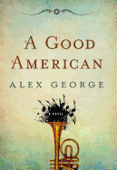 A Good American