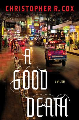 A Good Death - Cox, Christopher R