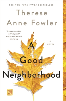 A Good Neighborhood - Fowler, Therese Anne