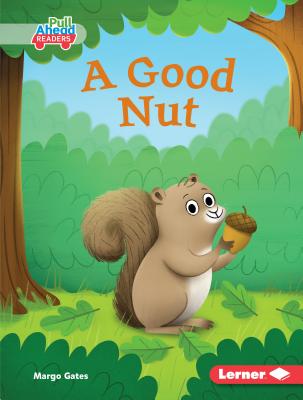A Good Nut - Gates, Margo