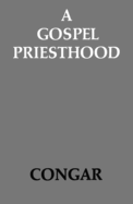 A gospel priesthood