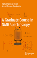 A Graduate Course in NMR Spectroscopy