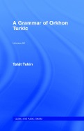 A Grammar of Orkhon Turkic