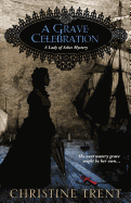 A Grave Celebration