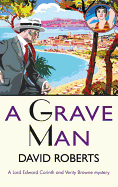 A Grave Man
